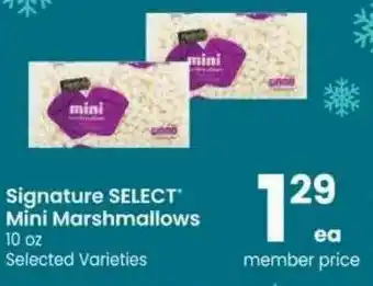 Safeway Signature Select Mini Marshmallows Selected Varieties offer