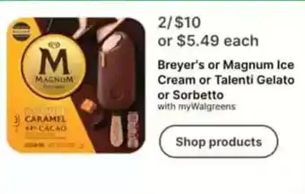 Walgreens Breyer's or Magnum Ice Cream or Talenti Gelato or Sorbetto offer