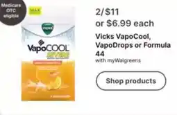 Walgreens Vicks VapoCool, VapoDrops or Formula offer