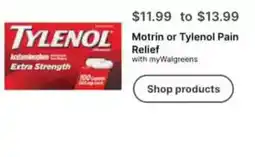 Walgreens Motrin or Tylenol Pain Relief offer