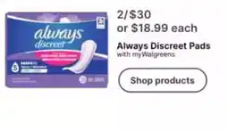 Walgreens Always Discreet Pads offer