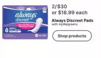 Walgreens Always Discreet Pads offer