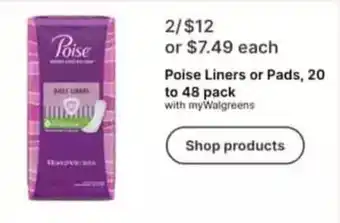 Walgreens Poise Liners or Pads offer