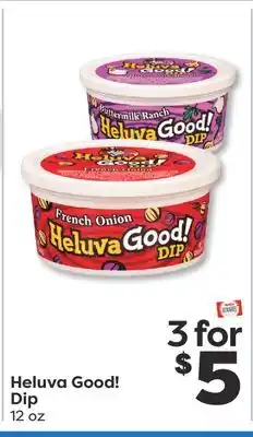 Weis Markets Heluva Good! Dip offer