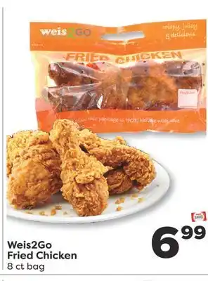Weis Markets Weis2Go Fried Chicken offer