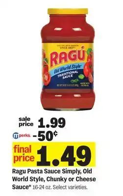 Meijer Ragu Pasta Sauce Simply, Old World Style, Chunky or Cheese Sauce offer