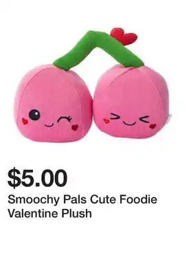 Five Below Smoochy Pals Cute Foodie Valentine Plush offer