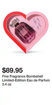 Victoria's Secret Fine Fragrance Bombshell Limited-Edition Eau de Parfum 3.4 oz offer