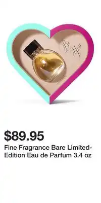 Victoria's Secret Fine Fragrance Bare Limited-Edition Eau de Parfum 3.4 oz offer