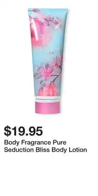 Victoria's Secret Body Fragrance Pure Seduction Bliss Body Lotion offer