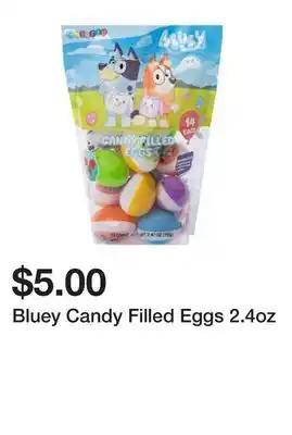 Five Below Bluey Candy Filled Eggs 2.4oz offer