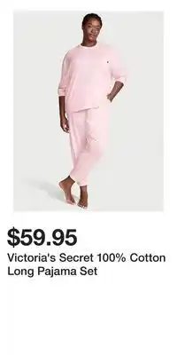 Victoria's Secret Victoria's Secret 100% Cotton Long Pajama Set offer