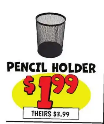 Ollie's PENCIL HOLDER offer