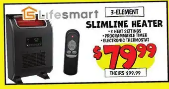 Ollie's LifeSmart 3-ELEMENT SLIMLINE HEATER offer