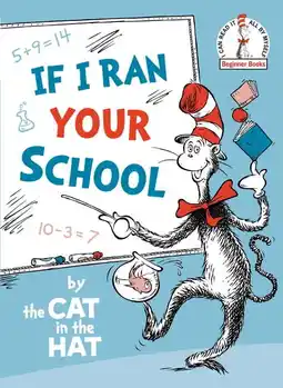 Walmart Dr. Seuss Beginner Books(r) If I Ran Your School-By the Cat in the Hat, (Hardcover) offer