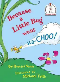 Walmart Dr. Seuss Because a Little Bug Went Ka-Choo! (Hardcover) offer