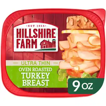 Walmart Hillshire Farm Ultra Thin Oven Roasted Turkey Breast, 9 oz offer