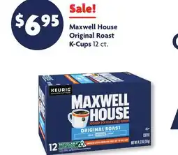 Family Dollar Maxwell House Original Roast K-Cups offer