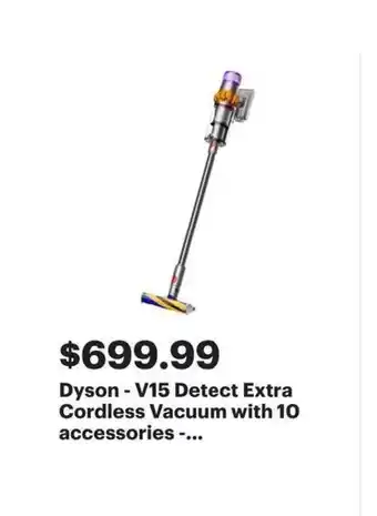 Best Buy Dyson - V15 Detect Extra Cordless Vacuum with 10 accessories offer