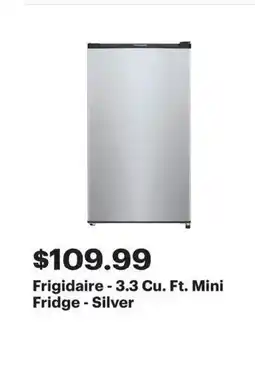 Best Buy Frigidaire - 3.3 Cu. Ft. Mini Fridge - Silver offer