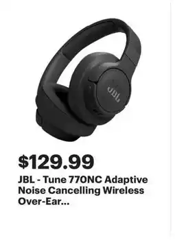 Best Buy JBL - Tune 770NC Adaptive Noise Cancelling Wireless Over-Ear offer