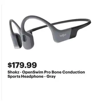 Best Buy Shokz - OpenSwim Pro Bone Conduction Sports Headphone - Gray offer