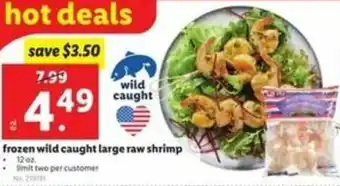 Lidl Frozen Wild Caught Large Raw Shrimp 12 oz offer