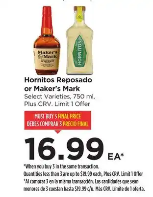 Food 4 Less Hornitos Reposado or Maker's Mark offer