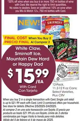 Ralphs White Claw, Smirnoff Ice, Mountain Dew Hard or Happy Dad offer