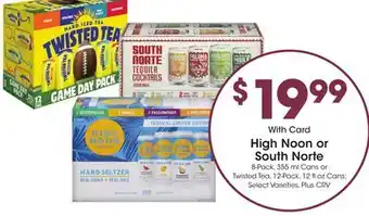 Ralphs High Noon or South Norte offer