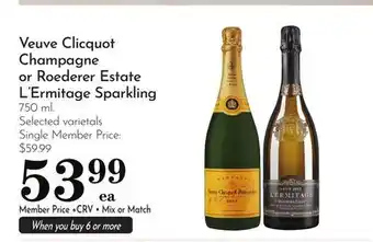 Pavilions Veuve Clicquot Champagne or Roederer Estate L'Ermitage Sparkling offer