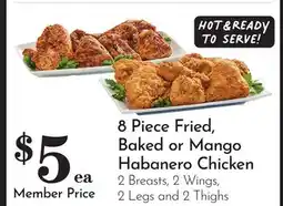 Pavilions 8 Piece Fried, Baked or Mango Habanero Chicken offer