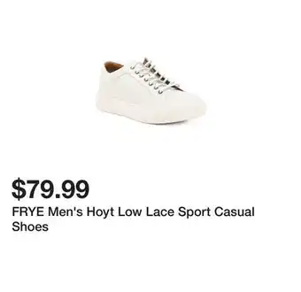 Marshalls FRYE Men's Hoyt Low Lace Sport Casual Shoes offer