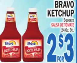 Bravo Supermarkets BRAVO KETCHUP offer