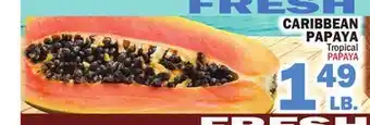 Bravo Supermarkets CARIBBEAN PAPAYA offer