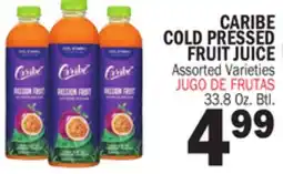 Bravo Supermarkets CARIBE COLD PRESSED FRUIT JUICE offer