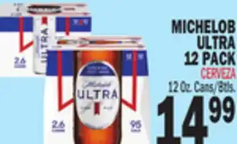 Bravo Supermarkets MICHELOB ULTRA 12 PACK offer