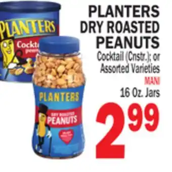 Bravo Supermarkets PLANTERS DRY ROASTED PEANUTS offer