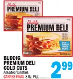 Bravo Supermarkets BUDDIG PREMIUM DELI COLD CUTS offer