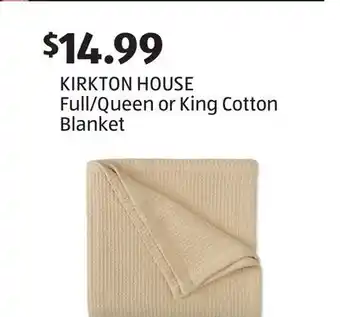 Aldi KIRKTON HOUSE Full/Queen or King Cotton Blanket offer