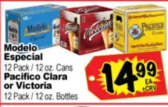 Superior Grocers Modelo Especial, 12 Pack / 12 oz. Cans, Pacifico Clara or Victoria, 12 Pack / 12 oz. Bottles offer