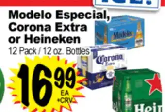 Superior Grocers Modelo Especial, Corona Extra or Heineken offer