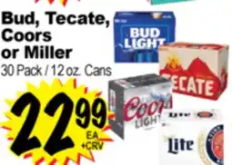 Superior Grocers Bud, Tecate, Coors or Miller offer