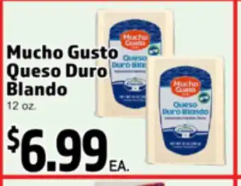 Superior Grocers Mucho Gusto Queso Duro Blando offer