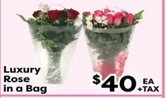 Superior Grocers Luxury Rose in a Bag offer