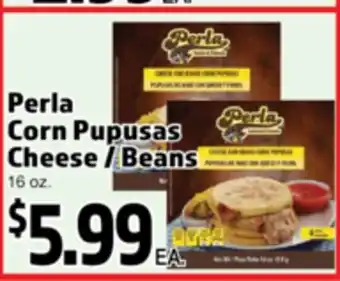 Superior Grocers Perla Corn Pupusas offer