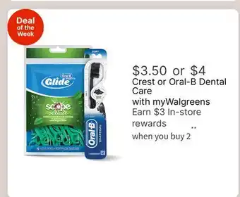 Walgreens Crest or Oral-B Dental Care offer