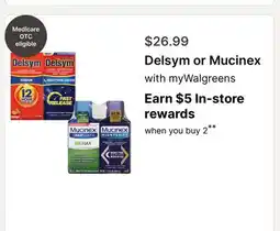 Walgreens Delsym or Mucinex offer