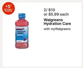 Walgreens Walgreens Hydration Care offer