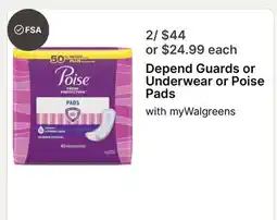 Walgreens Depend Guards or Underwear or Poise Pads offer